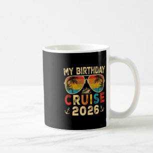 Mug Ma croisière d'anniversaire 2026 Croisière de fête
