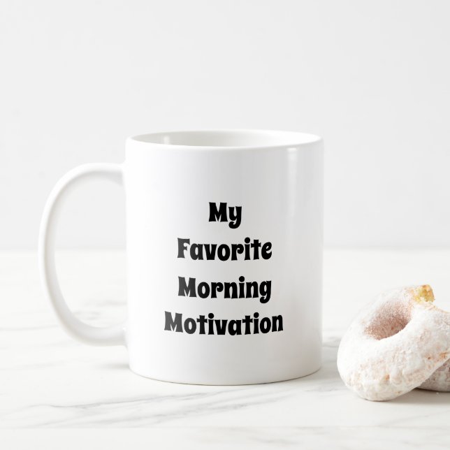 Mug Ma description de motivation matinale préférée Typ (Avec donut)