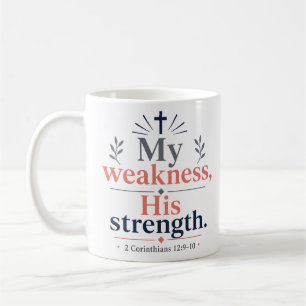 Mug Ma faiblesse Sa force Citation chrétienne classiqu