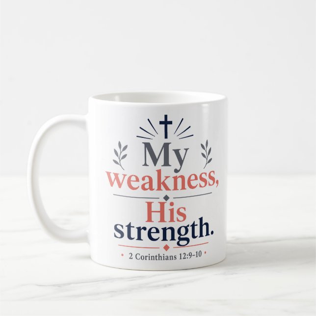 Mug Ma faiblesse Sa force Citation chrétienne classiqu (Gauche)