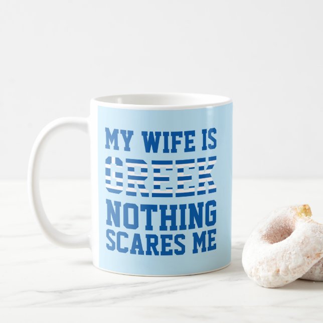 Mug Ma [femme] est grecque, rien ne me fait peur (Avec donut)