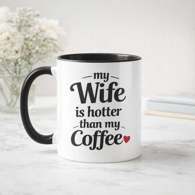 Mug Ma femme est plus sexy que mon café Mari fun (Créateur téléchargé)