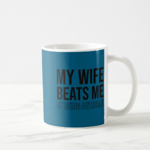 Mug Ma femme me bat mari femme blague mariage co