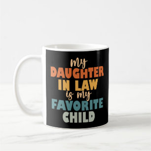 Mug Ma Fille En Droit Est Mon Enfant Préféré