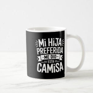 Mug Ma fille préférée citation drôle femmes mère Ma fi