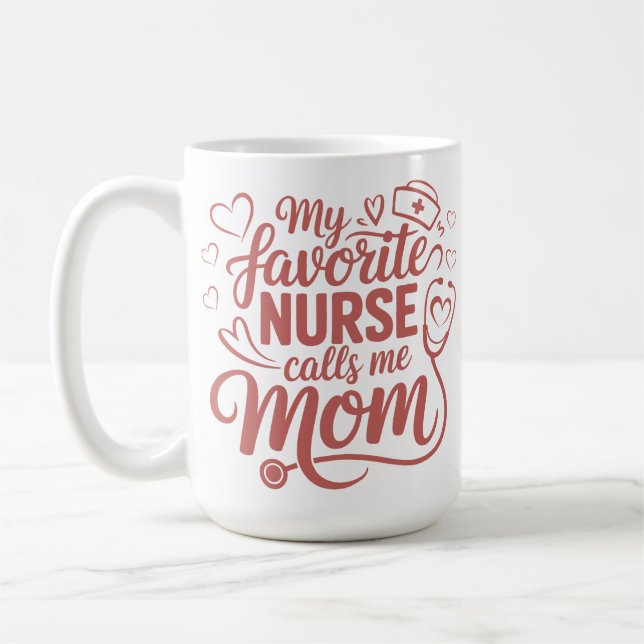 Mug Ma infirmière préférée m'appelle maman (Gauche)