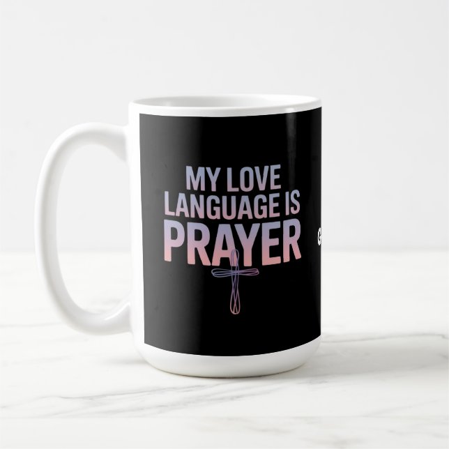 Mug Ma Langue D'Amour Est La Prière Jésus Conception C (Gauche)