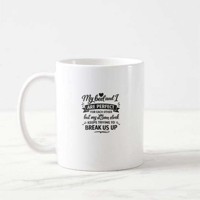 Mug Ma literie et moi drôle de typographie de sommeil  (Gauche)
