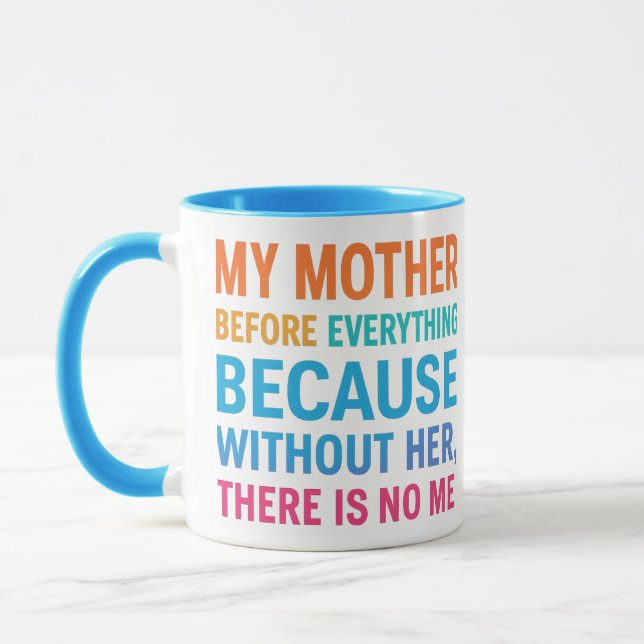 Mug Ma mère avant tout - Cadeau de famille sincère (Gauche)