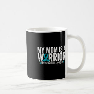 Mug Ma mère est une guerrière Sensibilisation à la mya