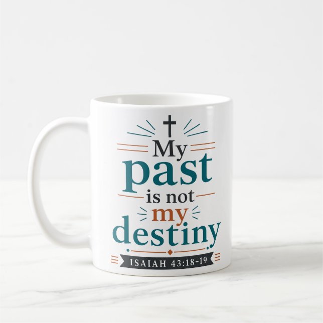 Mug Ma Passé N'est Pas Mon Destin Promesse Scripturair (Gauche)