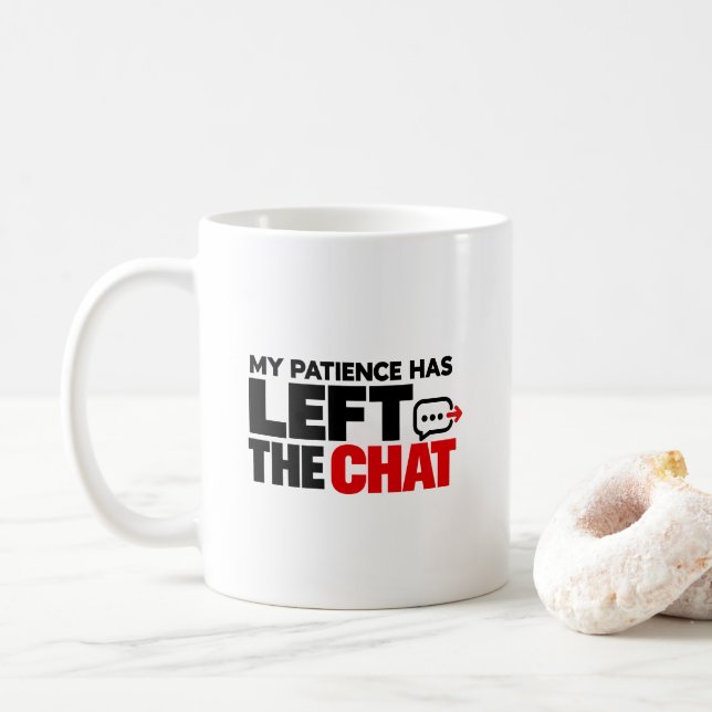 Mug Ma patience a quitté le chat – Drôle Sarcastique (Avec donut)