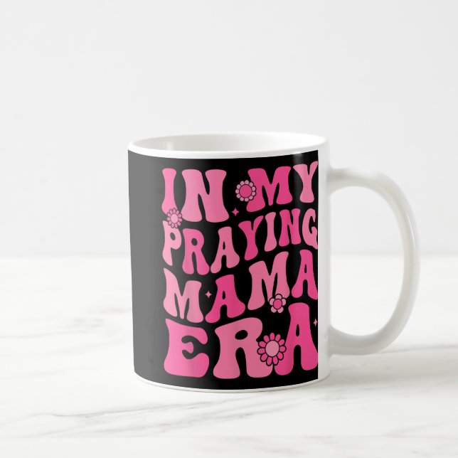 Mug Ma prière Mama Era Religieuse Mère chrétienne (Droite)