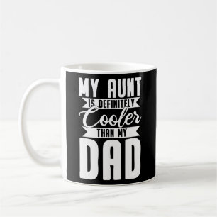 Mug Ma Tante Est Certainement Glacière Que Mon Père