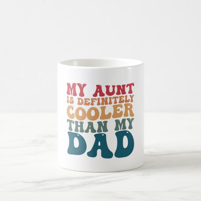 Mug Ma tante est définitivement plus cool que mon père (Centre)