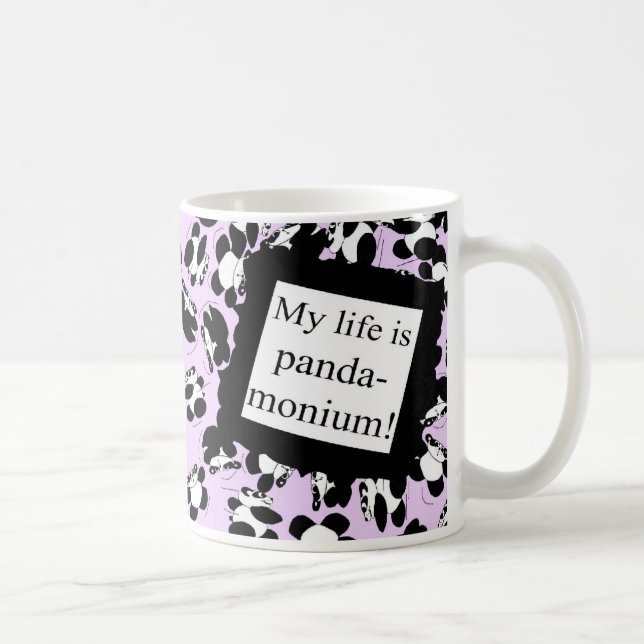 Mug Ma vie est panda-monium (Droite)