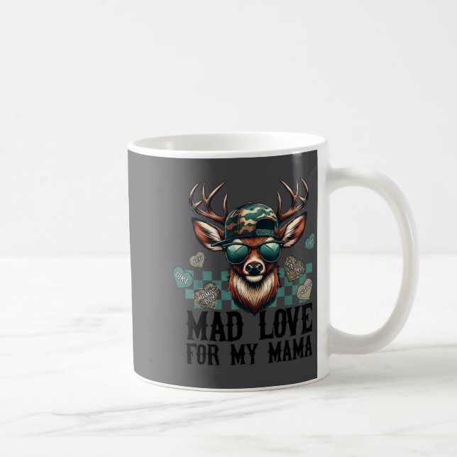 Mug Mad Love For My Mama Deer Head Valentines Day Hunt (Droite)