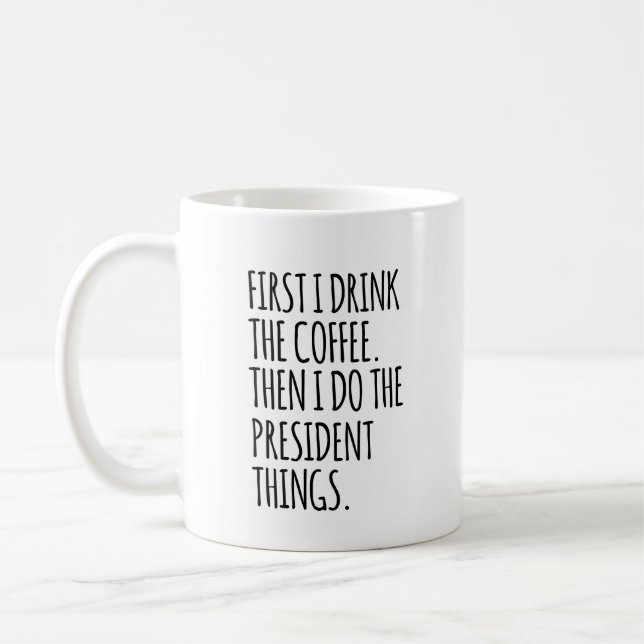 Mug Madam President, Funny Gift For New President, HOA (Gauche)