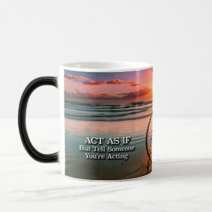 Mug Magic Agissez Comme Si Slogan De Récupération Sunrise Mu