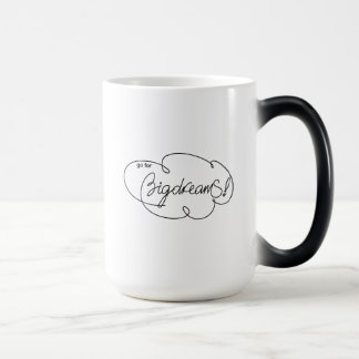 Mug Magic aller pour GRANDS RÊVES - Citations de nuages gras