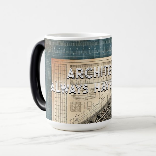 Mug Magic Architectes Toujours avoir un plan, Cadeau pour Ar (Devant gauche)