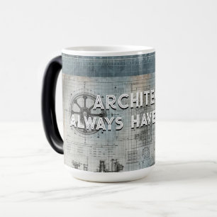 Mug Magic Architectes Toujours avoir un plan, Cadeau pour Ar
