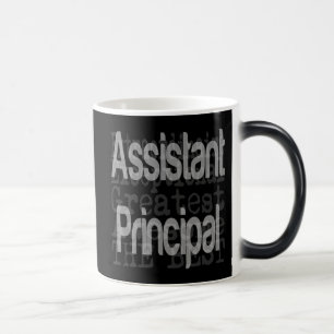 Mug Magic Assistant Principal Extraordinaire