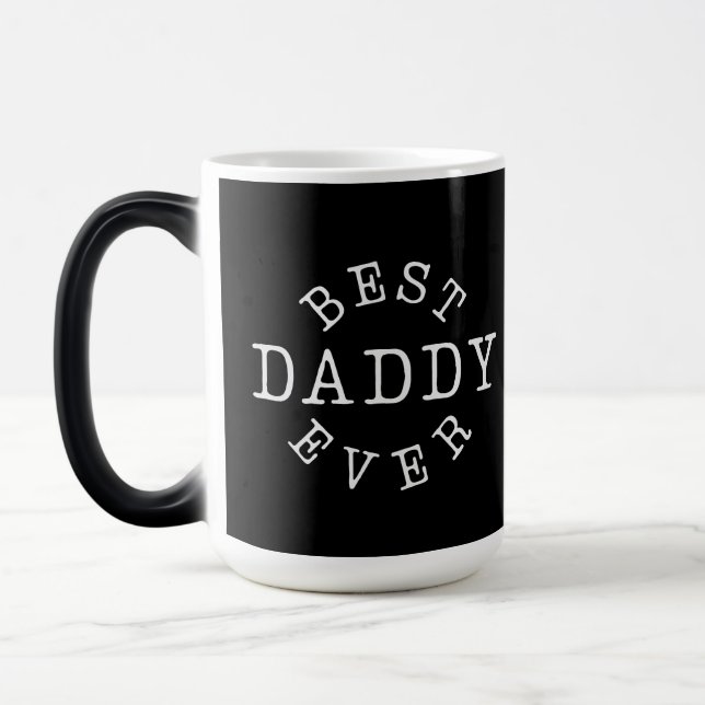 Mug Magic Best Daddy Ever  (Gauche)