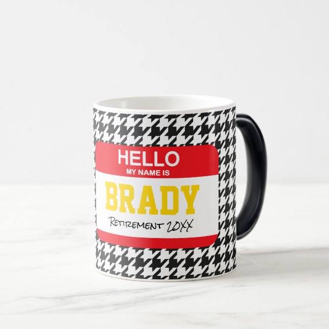 Mug Magic Bonjour Mon NOM Est Houndstooth Retraite Année Fun (Devant droit)