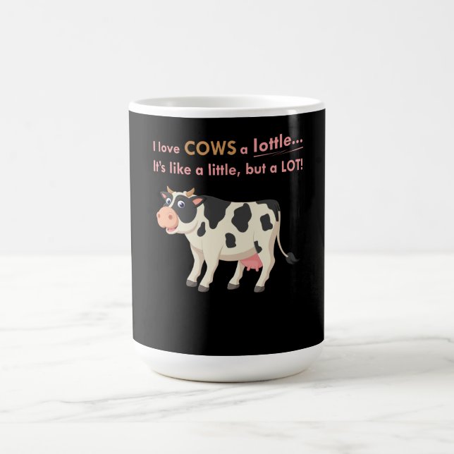 Mug Magic Cadeau de vache | I Love Vaches A Lottle (Centre)