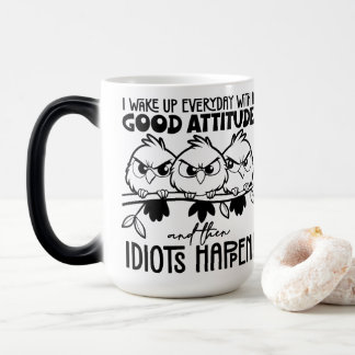 Mug Magic Cadeaux de citation d'oiseau drôle Idiots Happen