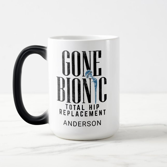 Mug Magic Célébration du remplacement de hanche Gone Bionic (Gauche)