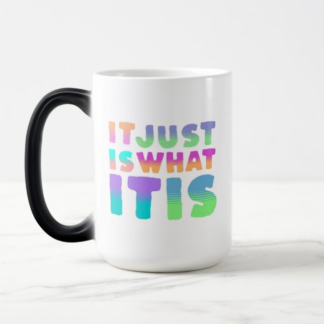 Mug Magic C'Est Juste Ce Qu'Il Est | Citation drôle (Gauche)