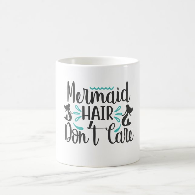 Mug Magic Cheveux de sirène, on s'en fiche (Centre)