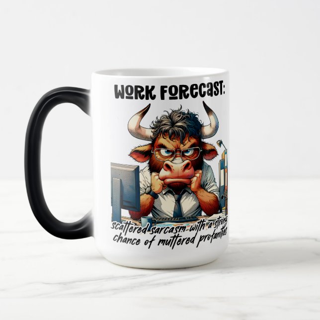 Mug Magic Citation drôle/sarcastique sur la vie de bureau (Gauche)