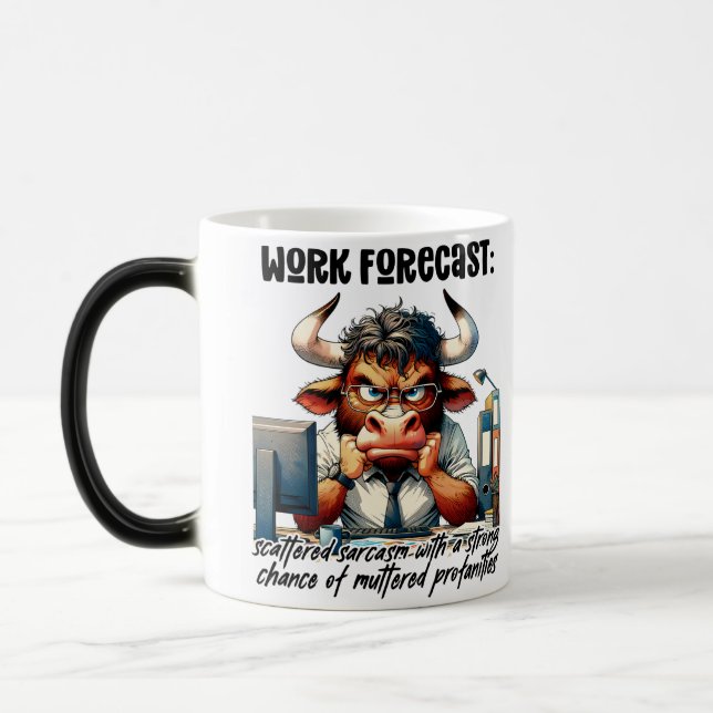 Mug Magic Citation drôle/sarcastique sur la vie de bureau su (Gauche)