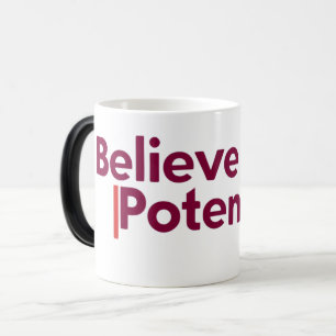 Mug Magic Croyez en votre potentiel Devis motivationnel