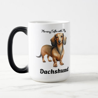 Mug Magic Cute Soft Brown Morning Dachshund Personalize
