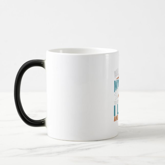 Mug Magic Daddy Cadeau Tout Ce Que Je Veux Pour Mon Père (Gauche)
