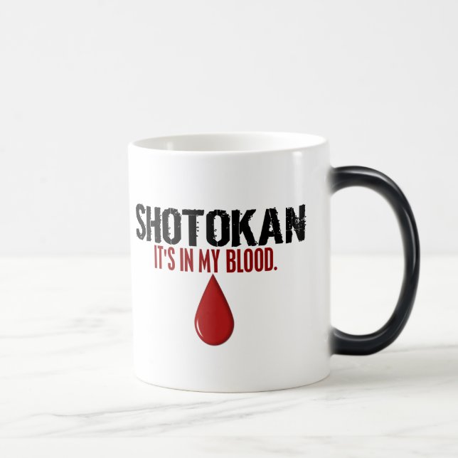 Mug Magic Dans mon sang SHOTOKAN (Droite)