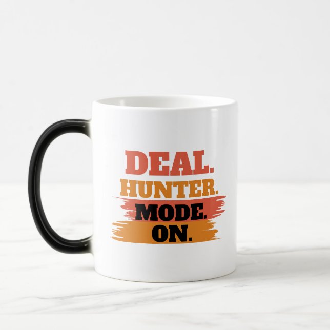 Mug Magic Deal Hunter Mode On – Funny Shopping Lover  (Gauche)