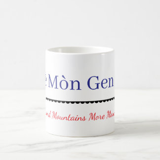 Mug Magic Deye mon, gen mon Texte -Proverbe haïtien