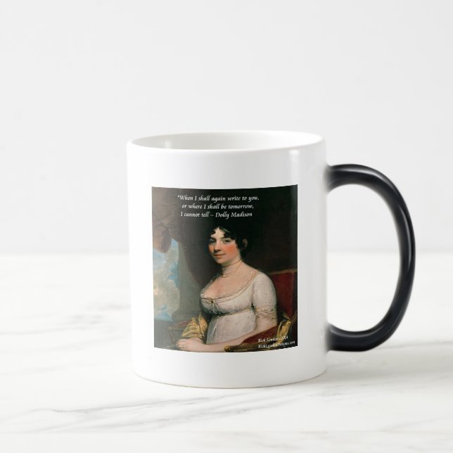 Mug Magic Dolly Madison & Célèbre Citation Où je serai (Droite)