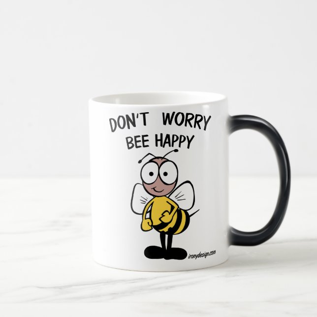 Mug Magic Don't Worry Bee Happy (Droite)