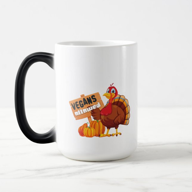 Mug Magic Drôle Vegans Thanksgiving permis! (Gauche)