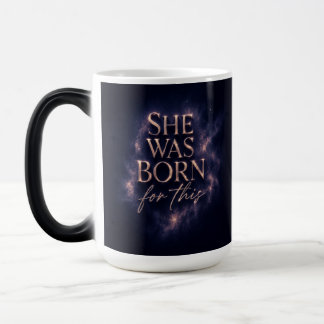 Mug Magic Elle Est Née Pour Cela - Citation Dark Aesthetic
