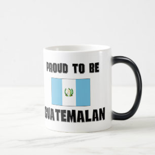 Mug Magic Fier d'être GUATÉMALTÈQUE