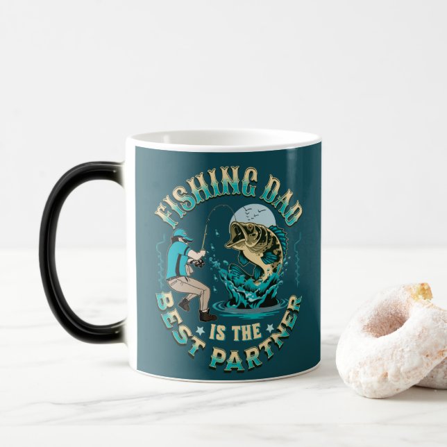Mug Magic Fishing Dad Is The Best Partner (Avec donut)