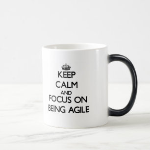 Mug Magic Gardez le calme et le foyer sur être agile