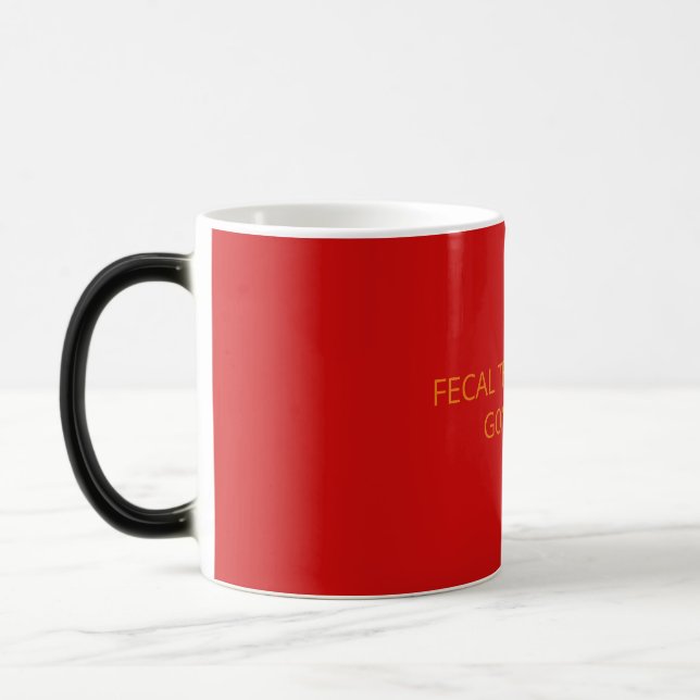 MUG MAGIC GREFFE FÉCALE DÉTÉRIORÉE (Gauche)